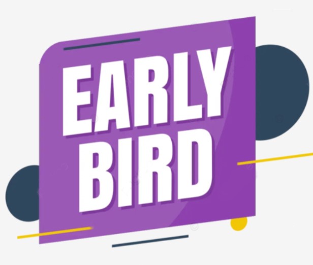Eraly bird